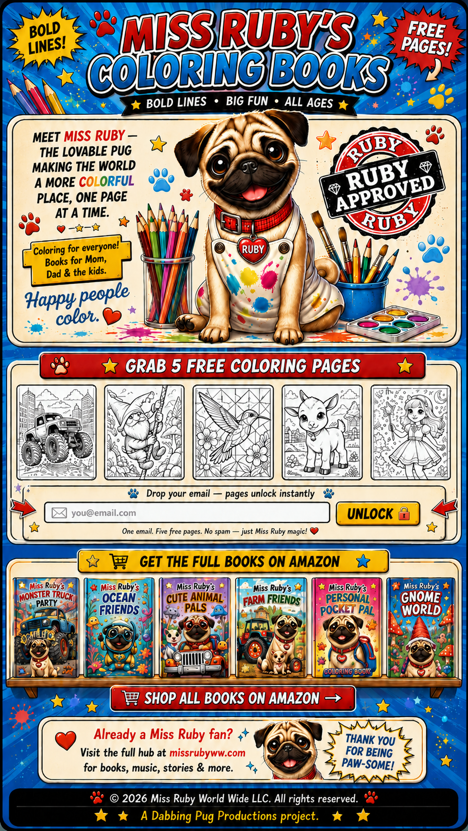 Miss Ruby's Coloring Books — Bold lines, big fun, all ages. Featuring Miss Ruby the lovable pug, 5 free coloring page previews, and 6 books available on Amazon.